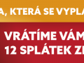 Nyní až 12 splátek zpět!
