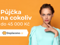 Nebankovní půjčky do výplaty od 100 Kč do 45 000 Kč, vyřízení hotové do 15 minut!